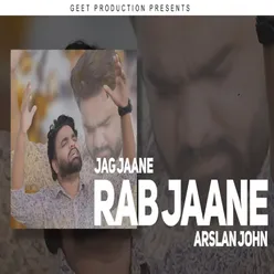 Jag Jaane Rab Jaane